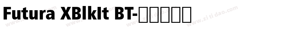 Futura XBlkIt BT字体转换